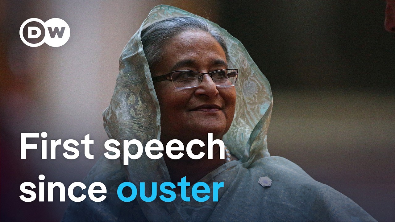 Sheikh Hasina breaks silence from exile in India | DW News