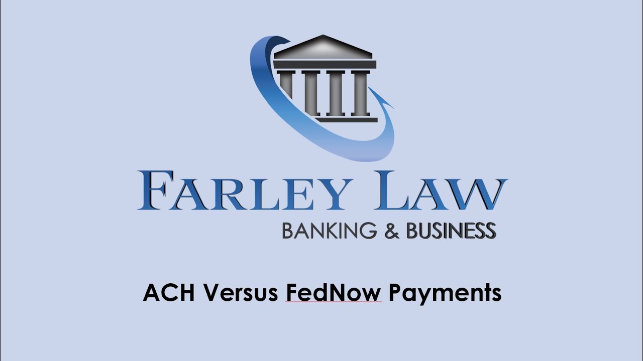 ACH Versus FedNow Payments