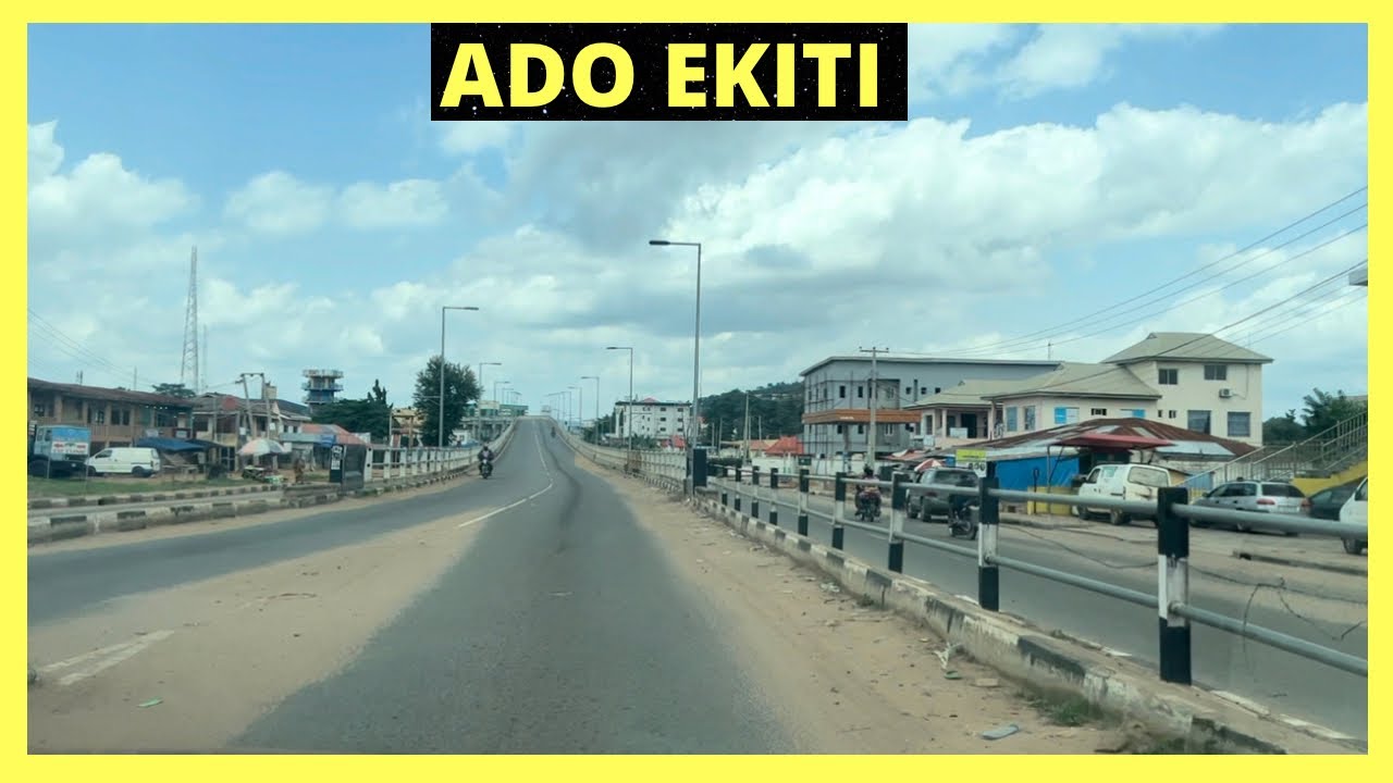 ADO EKITI CITY: The Beautiful & Peaceful Capital of EKITI STATE In 2022!