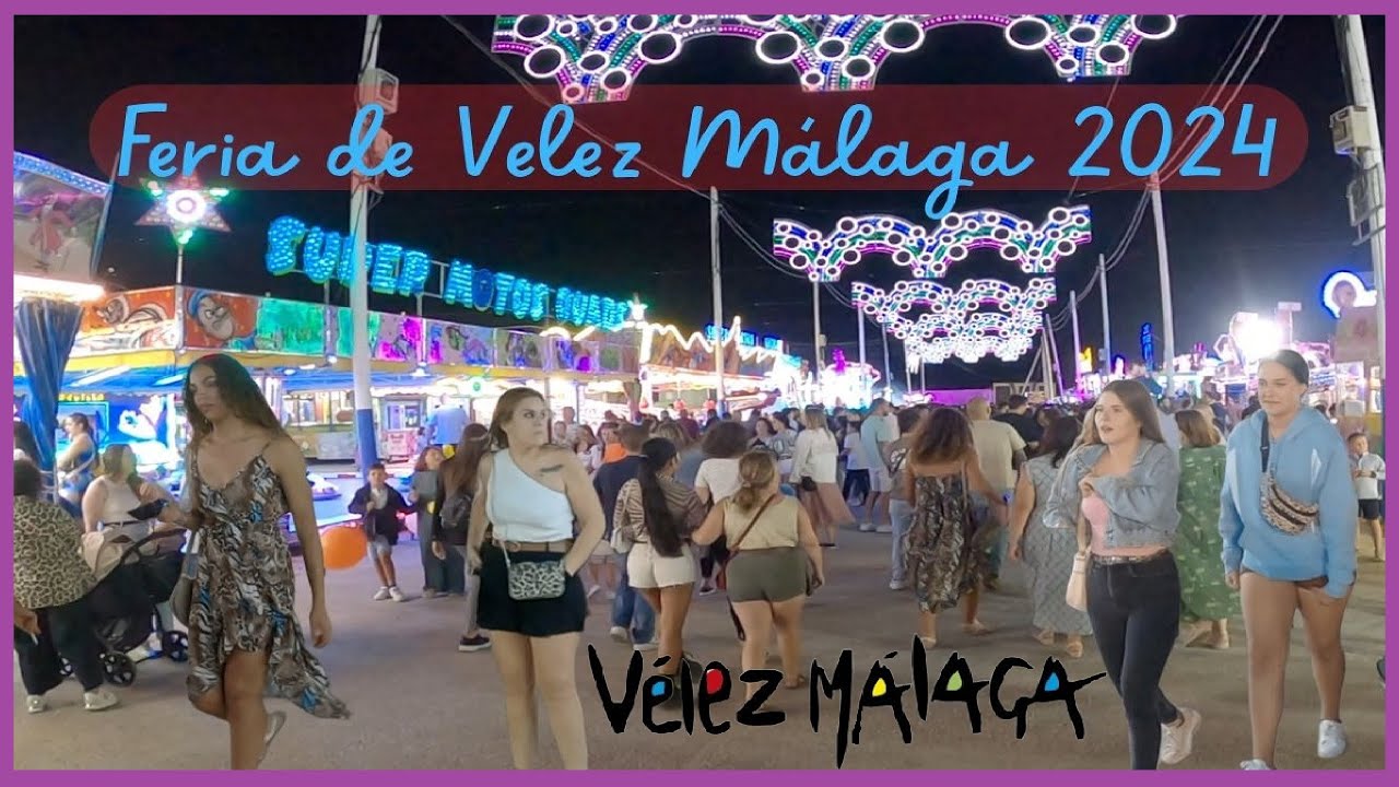Feria de Velez Málaga - 2024