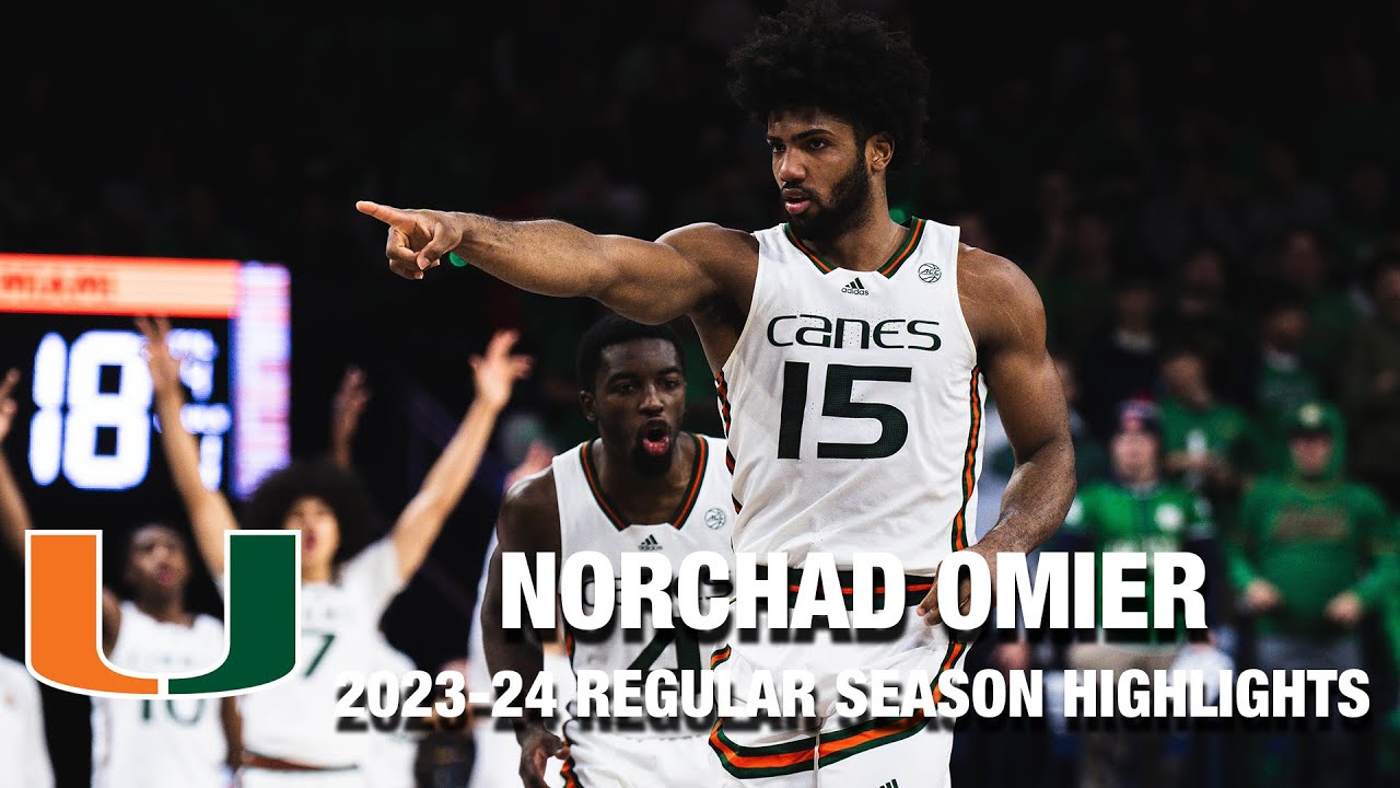 Norchad Omier 2023-24 Regular Season Highlights | Miami Forward
