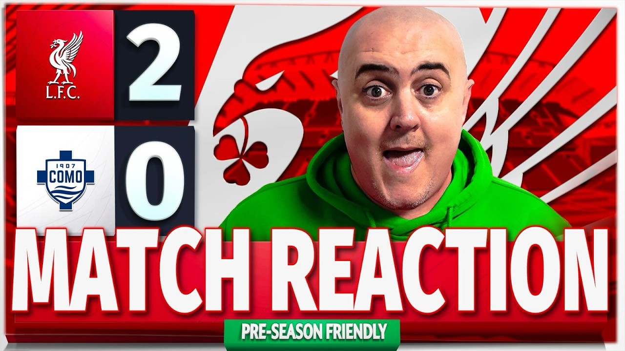 FRIMPONG WAS SUPERB!  GAKPO TOP NOTCH + JACQUET IS AMAZING! Liverpool 2-0 COMO Match Reaction