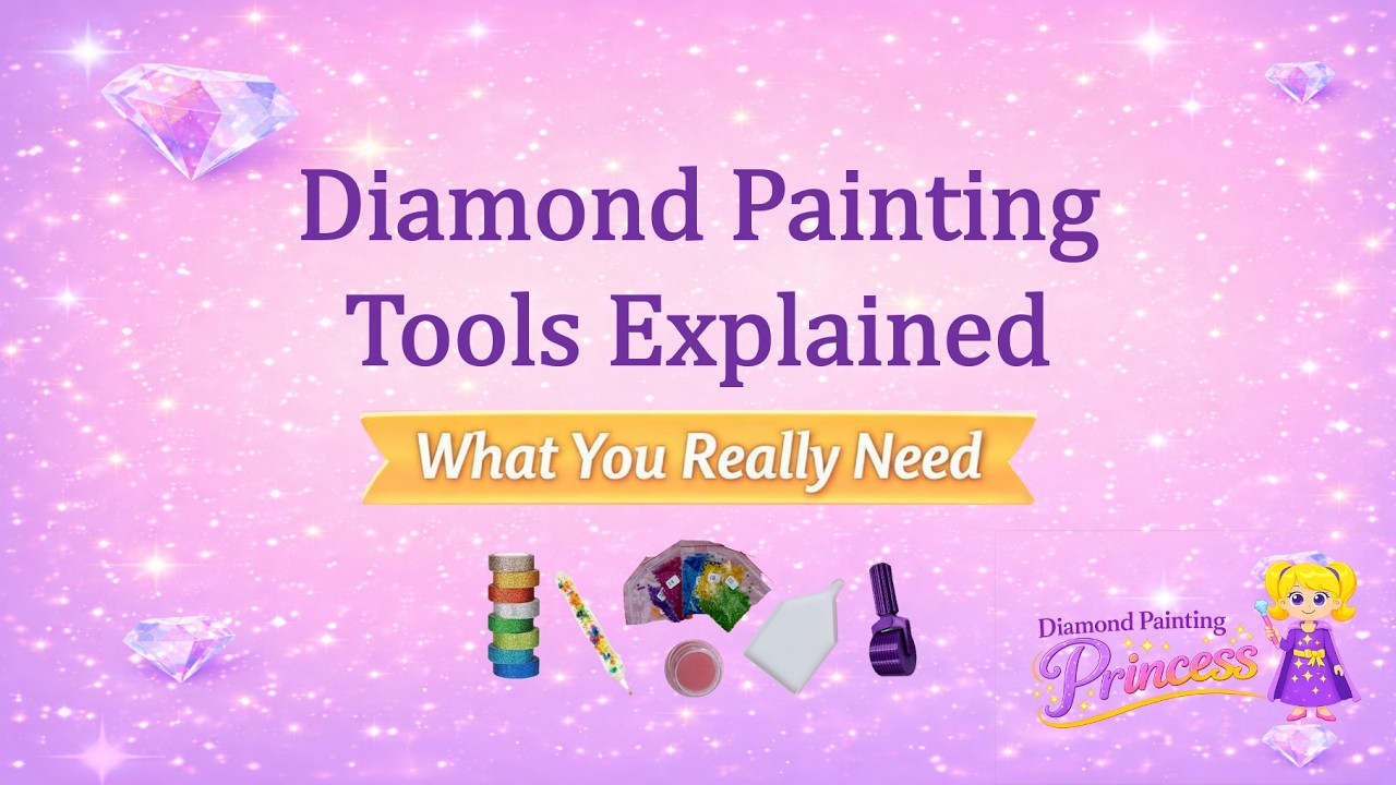 Diamond Painting Tools Explained | What You Really Need