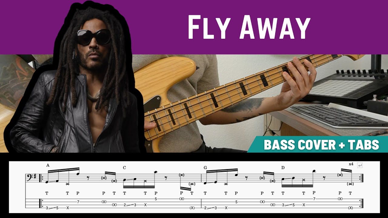 Lenny Kravitz - Fly Away (Bass Cover + PlayAlong TAB)