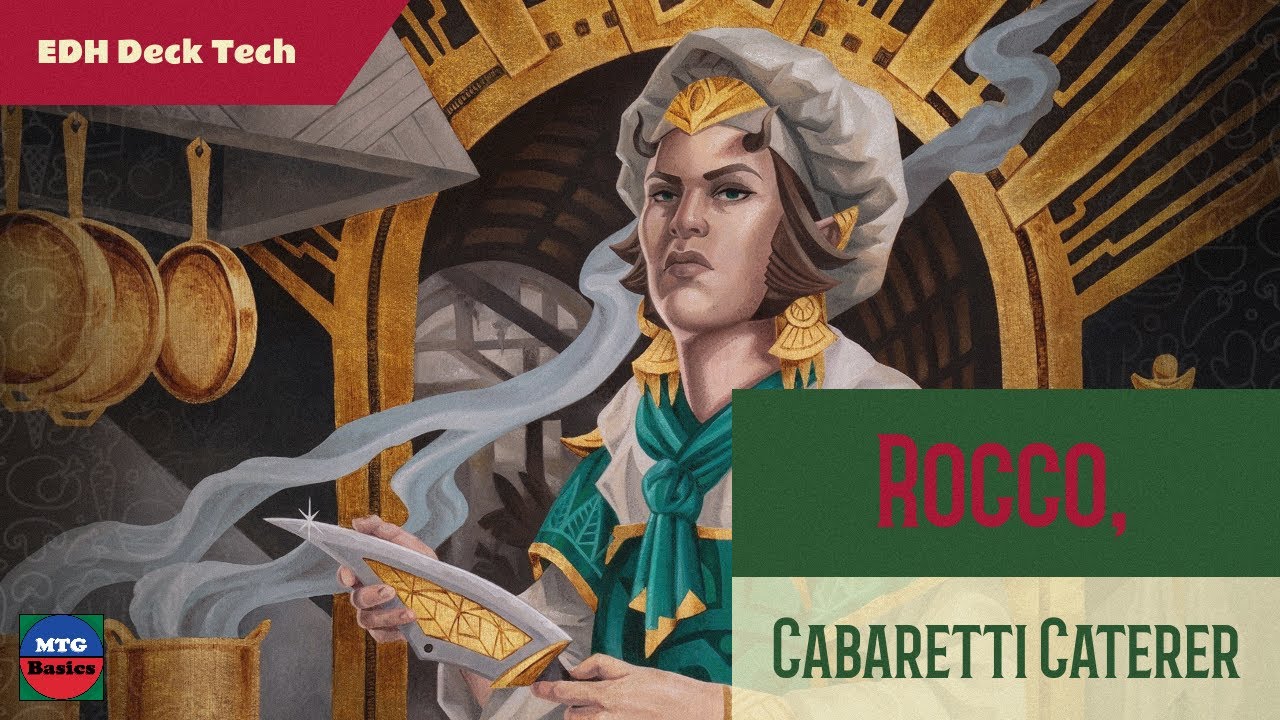 MTG Basics: Rocco,  Cabaretti Carterer EDH Deck Tech