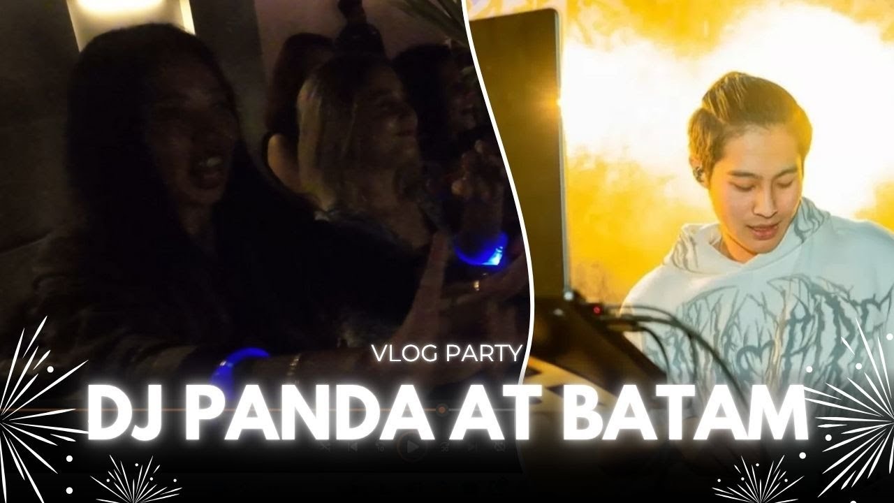 DJ PANDA LIVE DI BATAM !! BIKIN SUASANA PECAH TOTAL !! #batam #djpanda #djpandaofficial