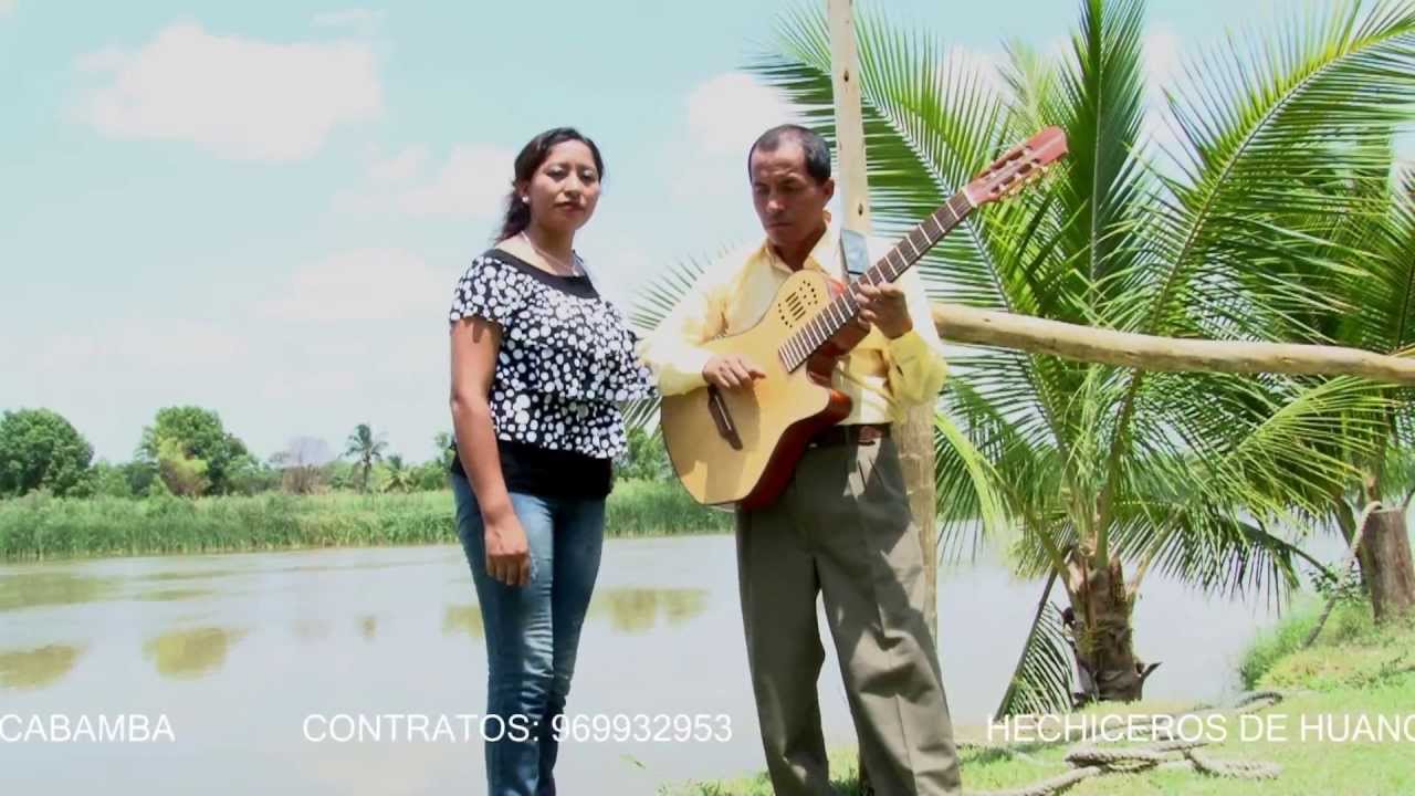 HECHICEROS DE HUANCABAMBA - SI SE QUIERE IR