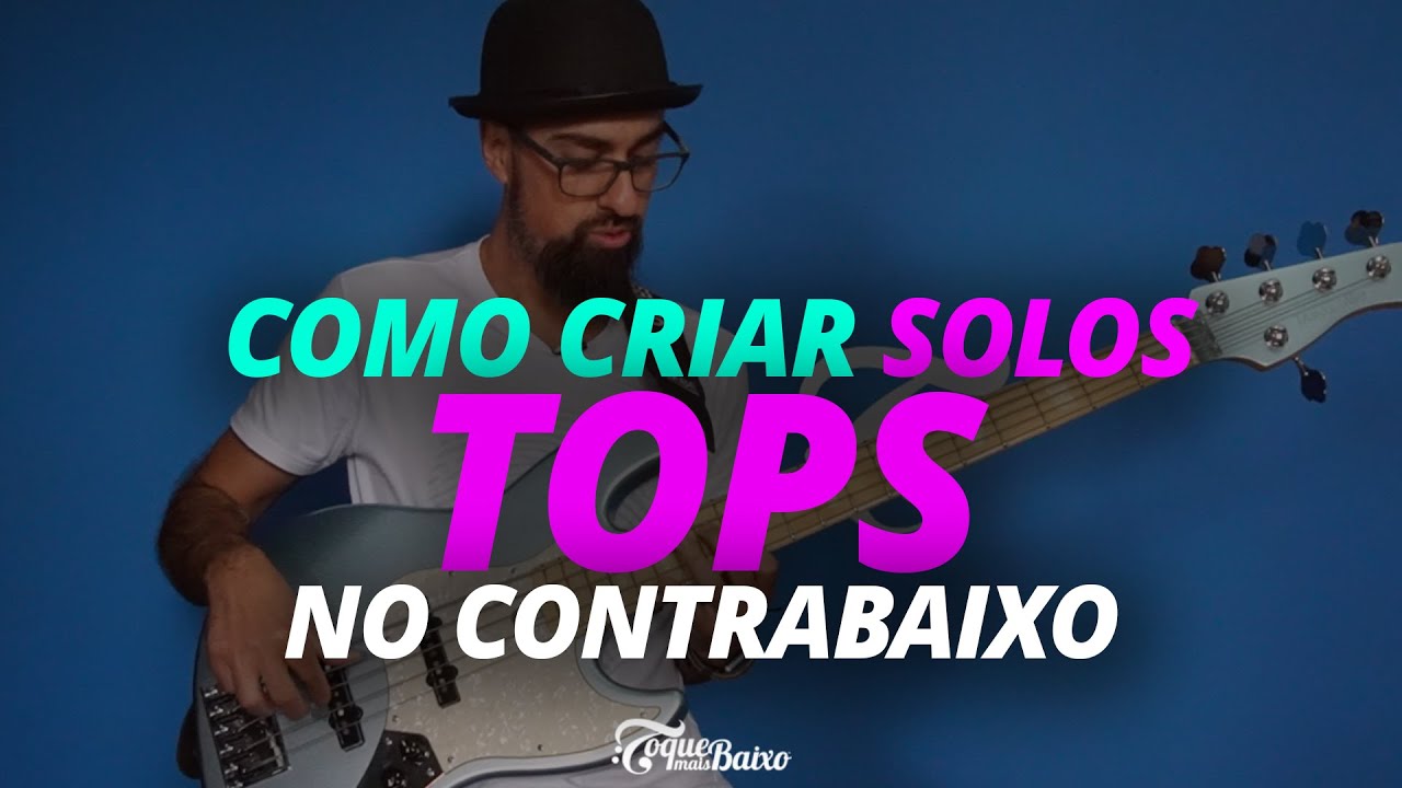 Como CRIAR SOLOS TOPS NO BAIXO apenas com TRÍADES | ToqueMaisBaixo Ep277