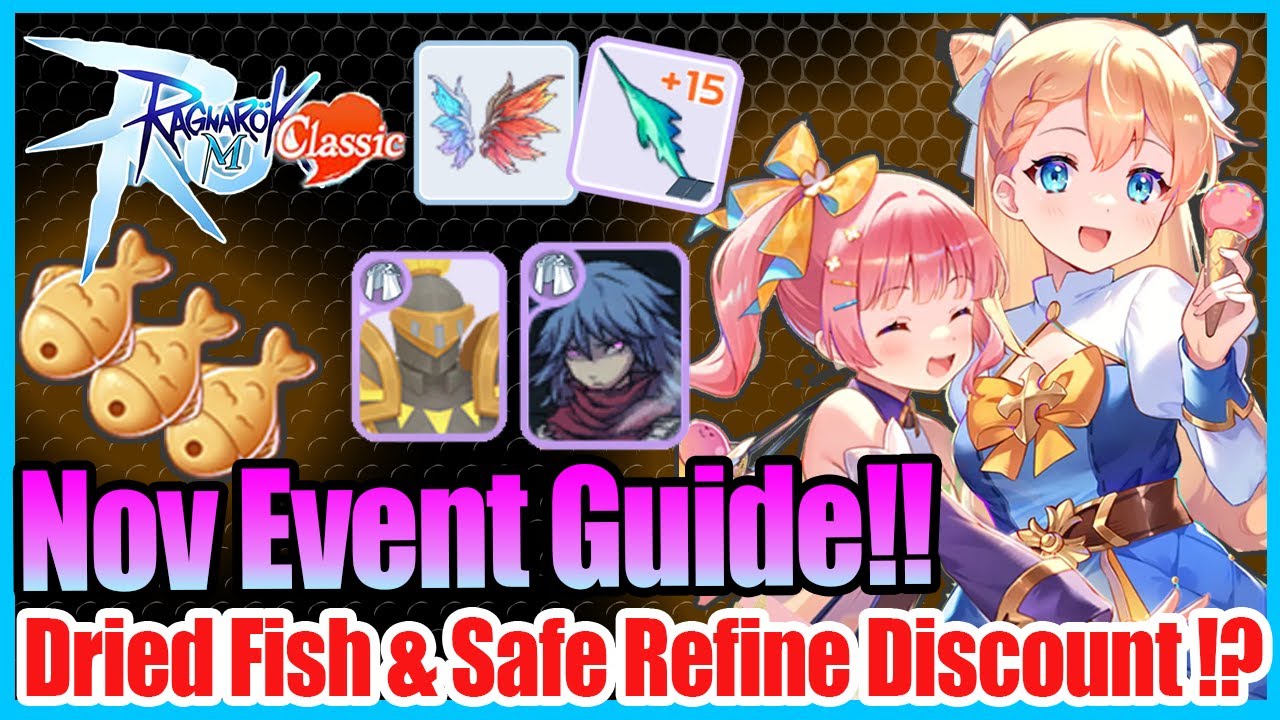 Nov Event Guide!! Safe Refine Discount!! Dried Fish Return!? [Ragnarok Mobile Classic]