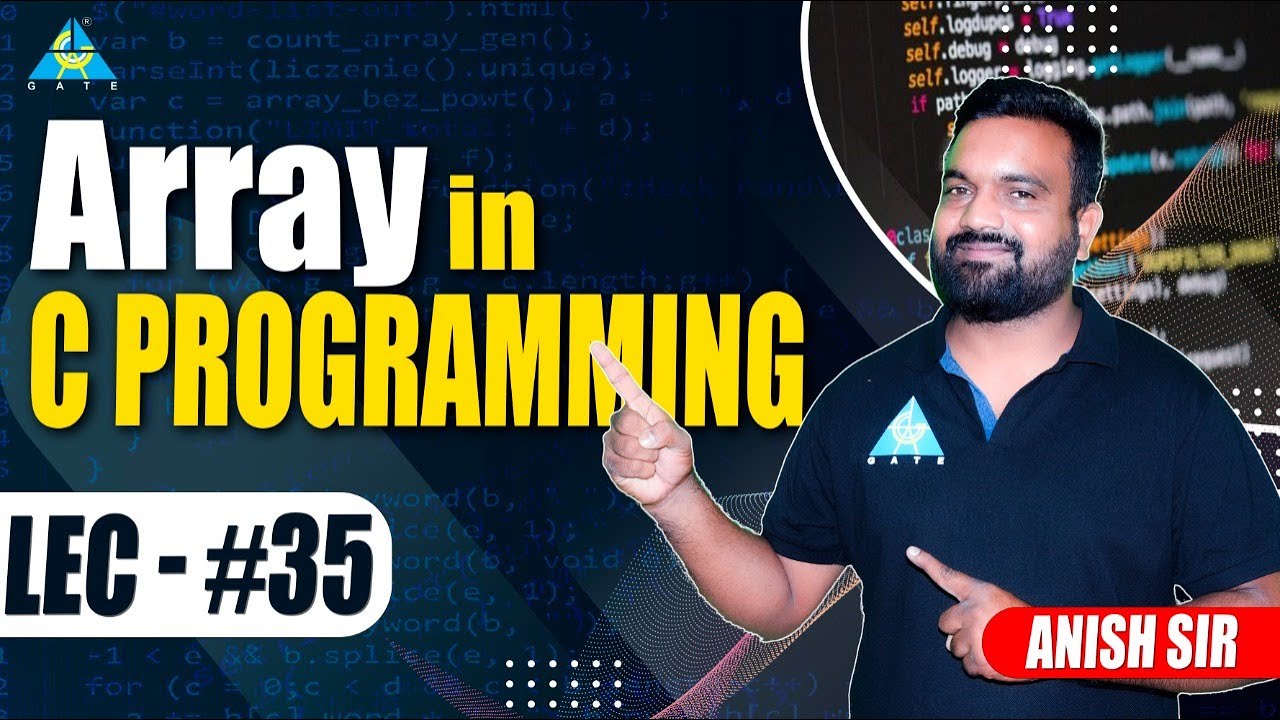 #35 Array in C-Programming |  By Anish sir