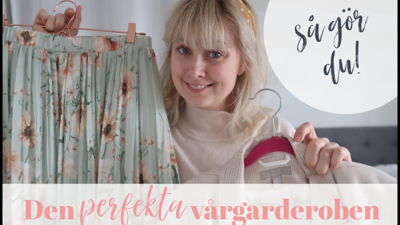 Den perfekta VÅRGARDEROBEN //Så gör du! //Shoppingtips //Basgarderob /Hitta din stil /Stina Möllstam