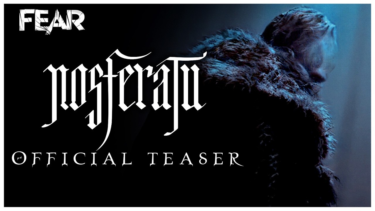 Robert Eggers' Nosferatu (2024) First Official Teaser | Fear: The Home Of Horror