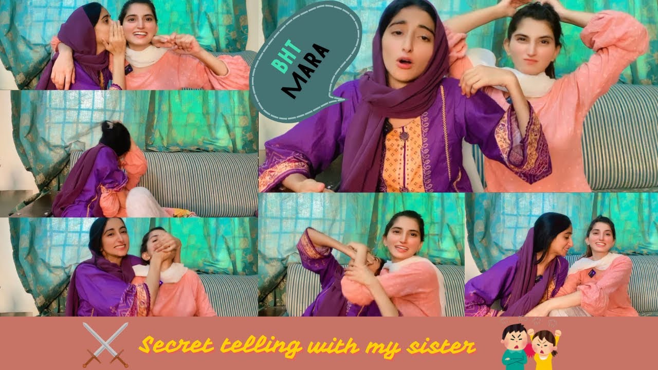 Childhood secret telling challenge with my sister