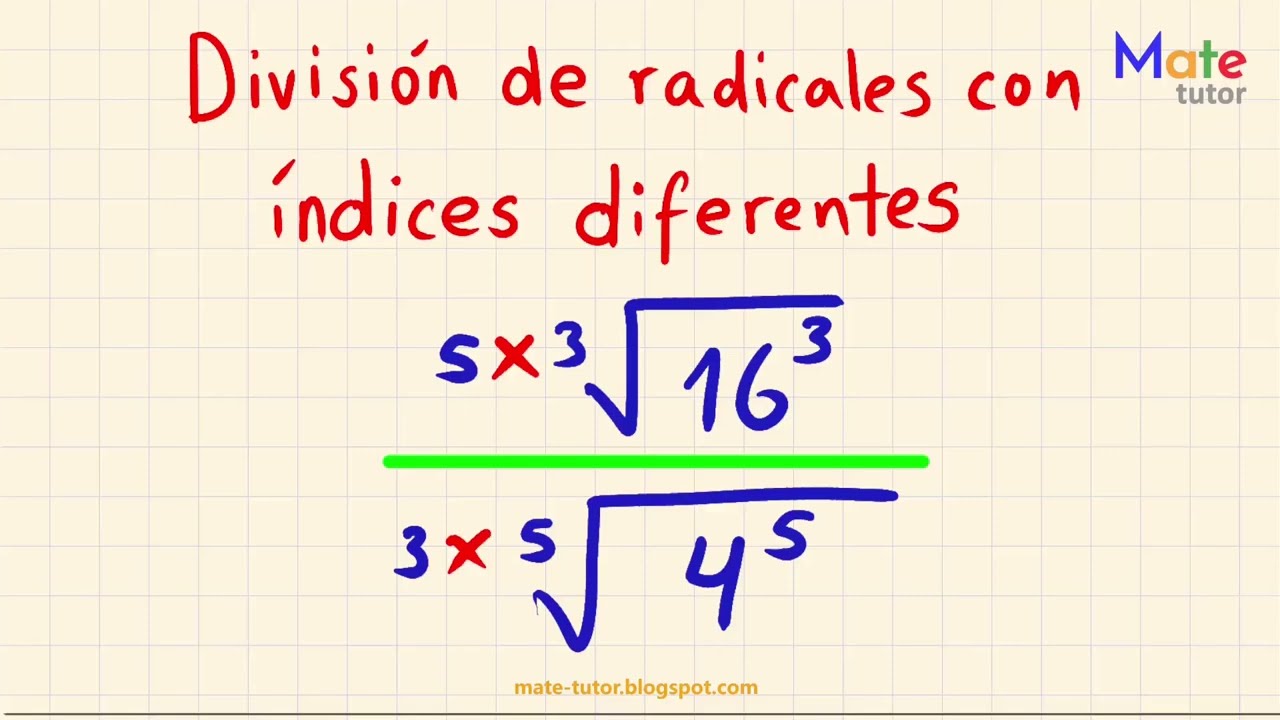 Division de radicales con índices diferentes