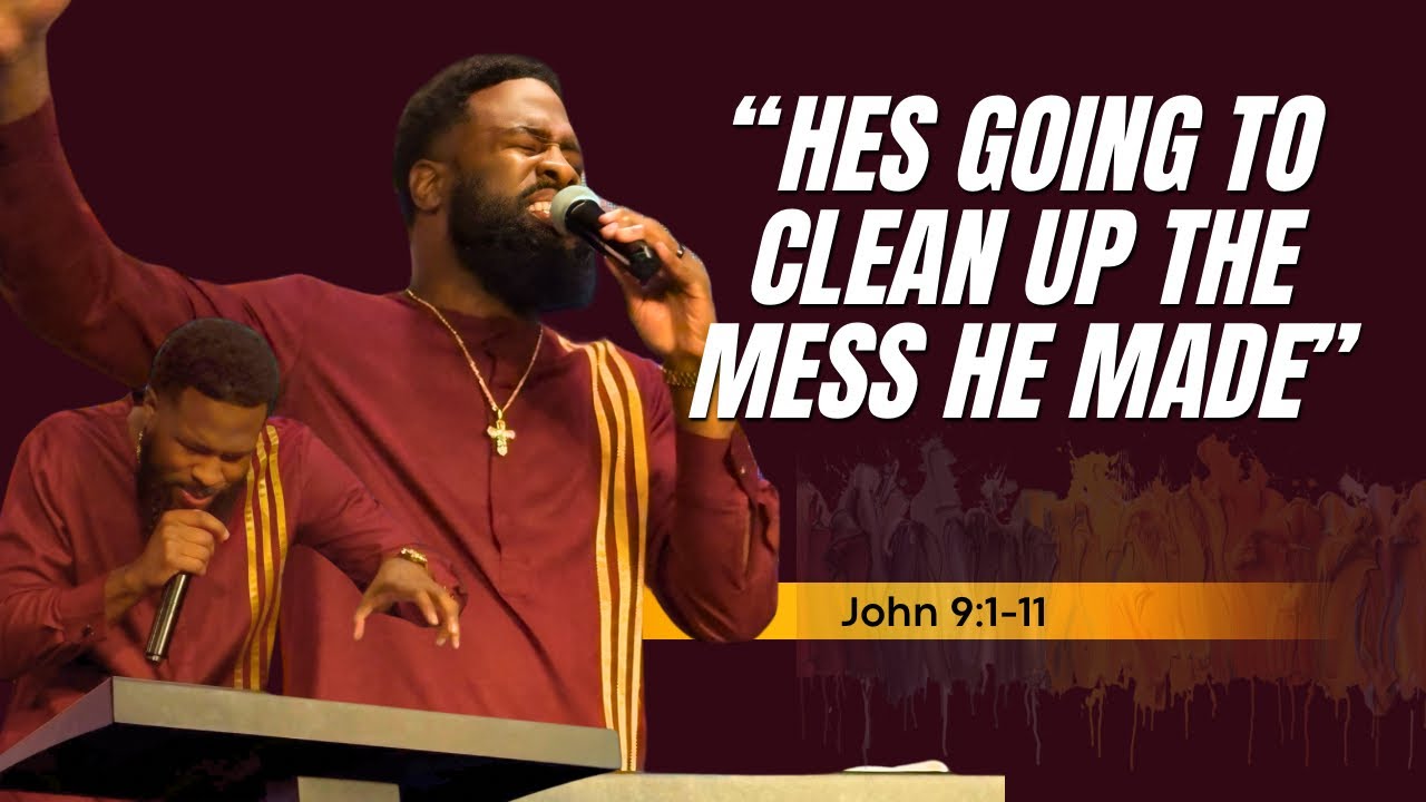 He's Going To Clean Up The Mess He Made - Pastor Ricky Taylor