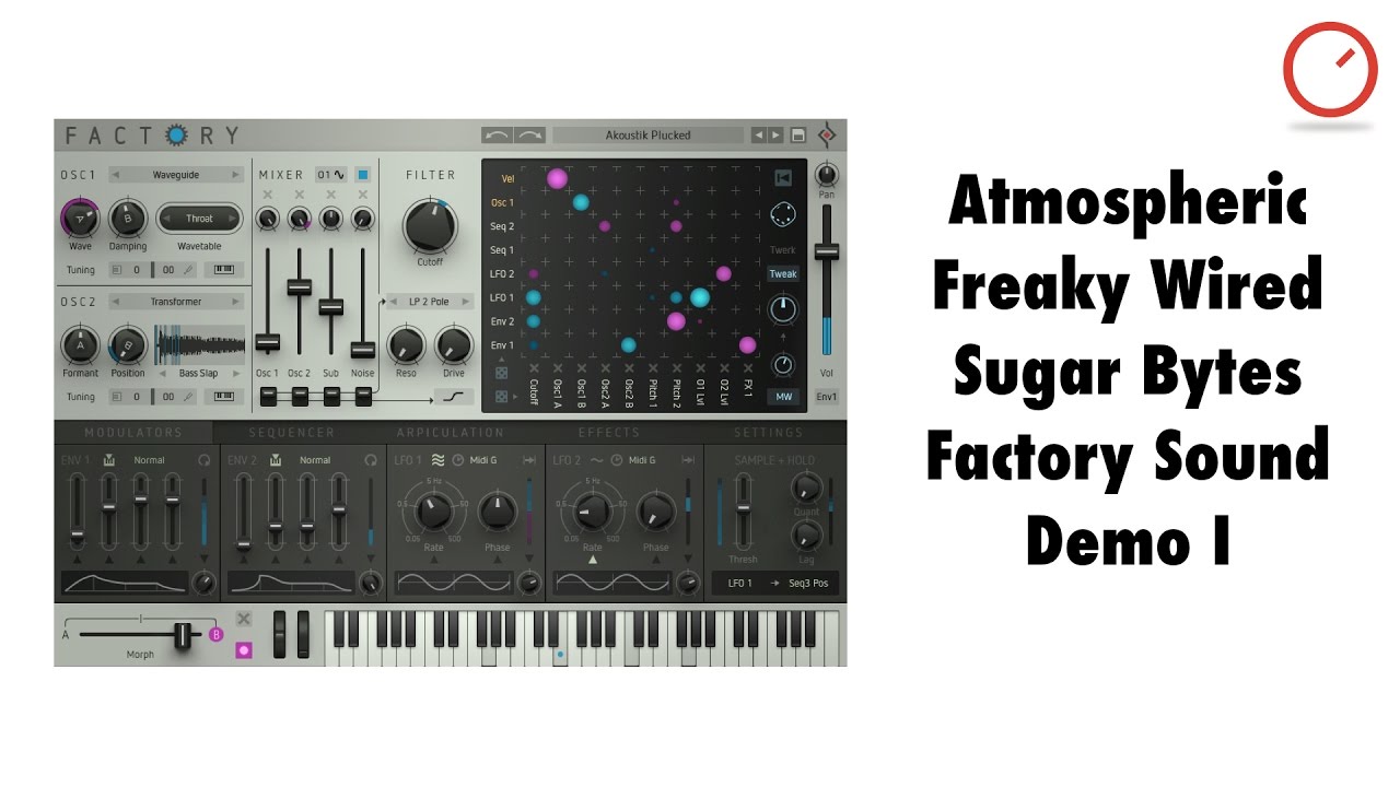 Atmospheric Freaky Wired: Sugar Bytes Factory Synth Sound Demo I