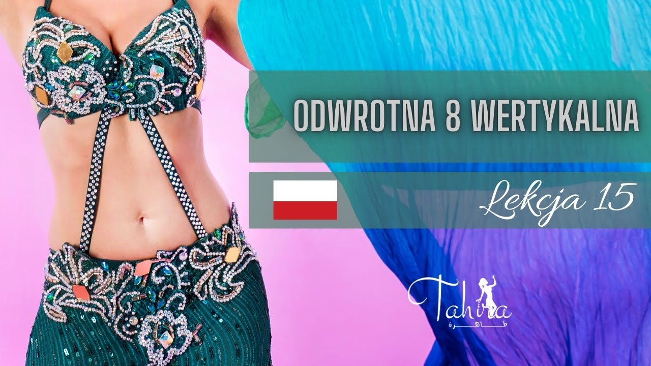 👟 Taniec brzucha dla początkujących tutorial: jak zrobić odwrotną 8 wertykalną? | TB z Tahirą #15