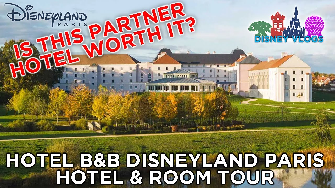 Hotel B&B Disneyland Paris Hotel & Room Tour and Review - Is a partner hotel worth it?