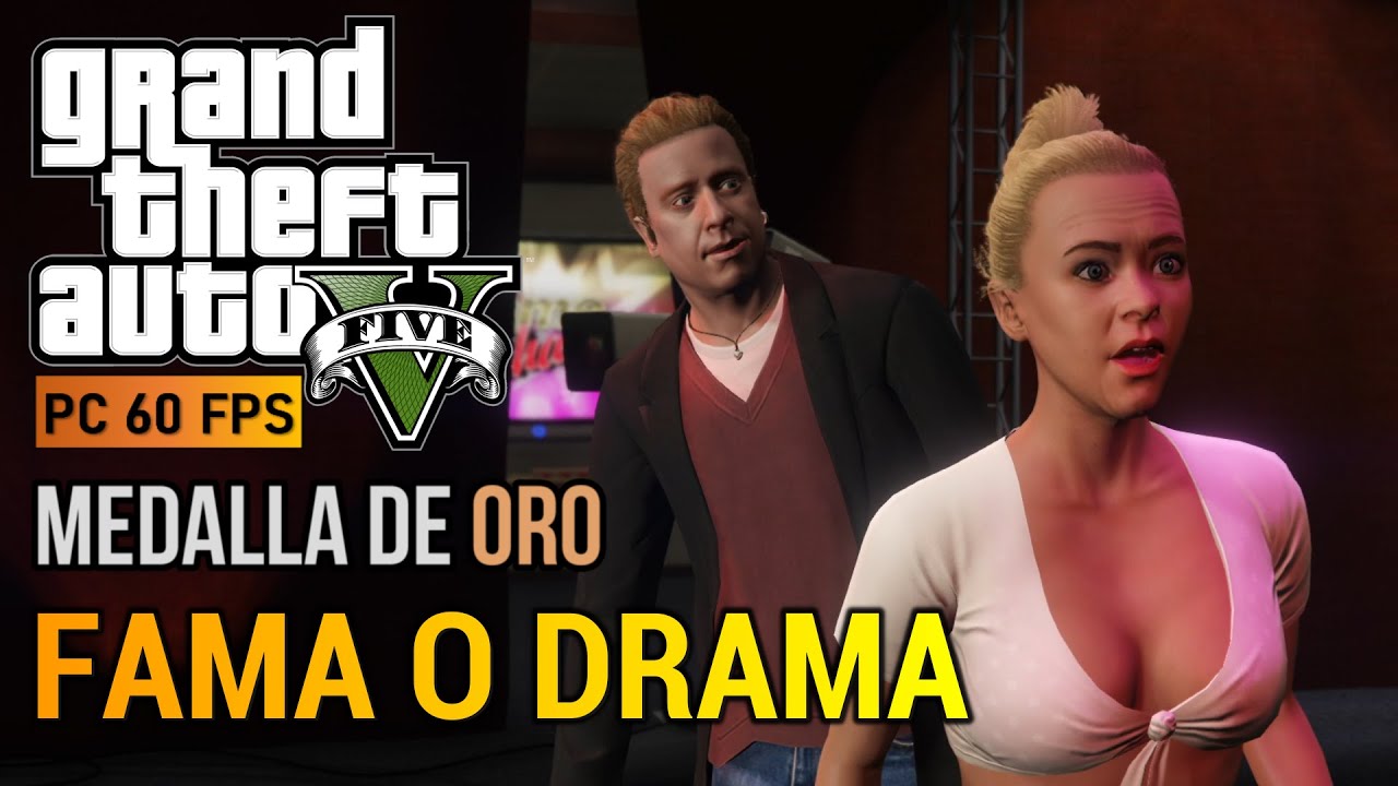 GTA V PC - Misión #23 - Fama o drama (Medalla de ORO) PC 60 FPS