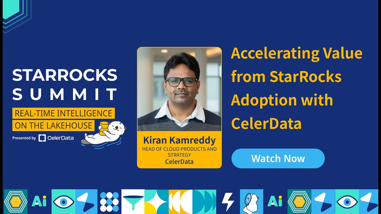 Accelerating Value from StarRocks Adoption with CelerData