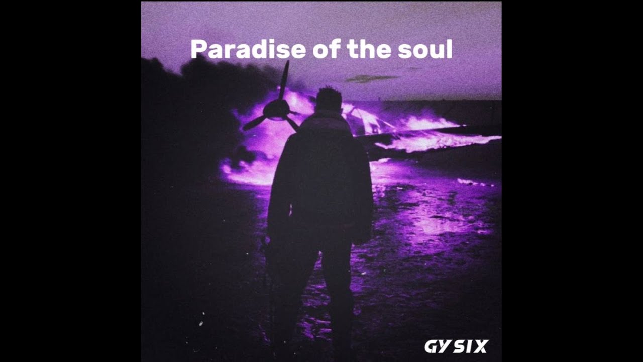 gysix - Paradise of the soul