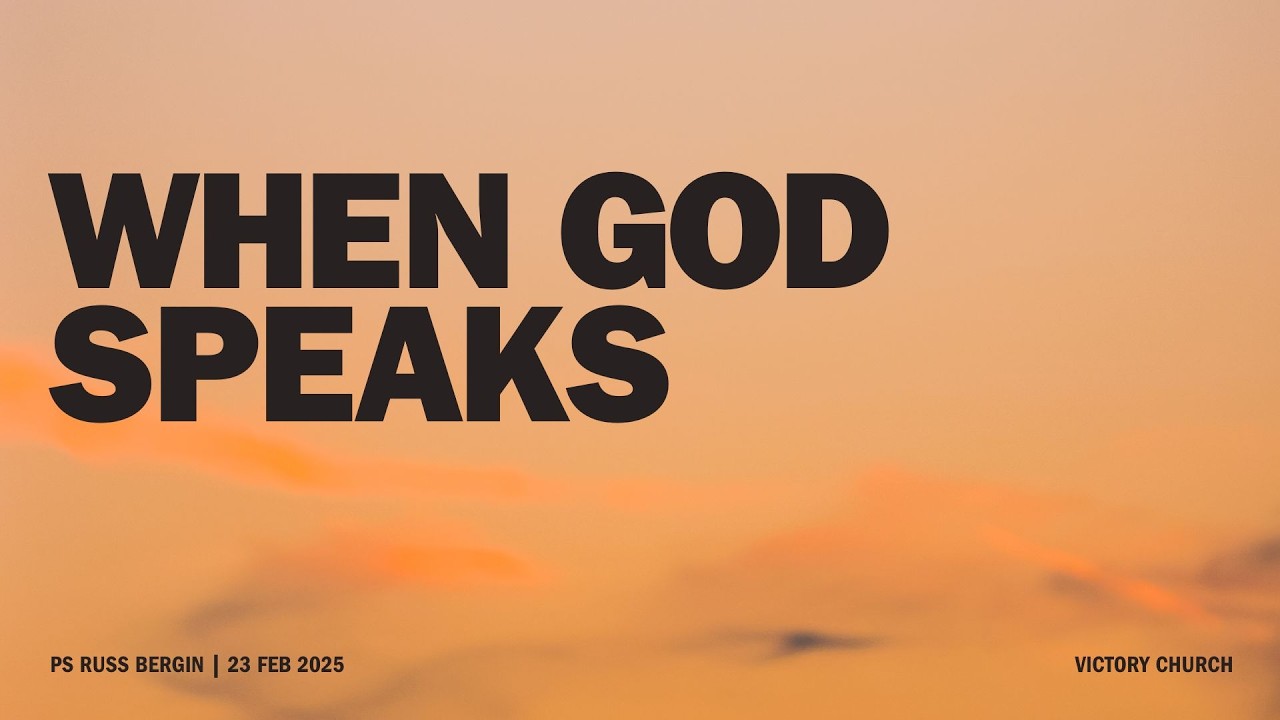WHEN GOD SPEAKS | PS RUSS BERGIN