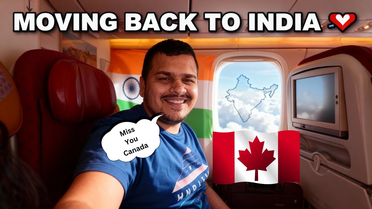 Goodbye Canada&hellip; I&rsquo;m Finally Moving Back to India 🥺✈️