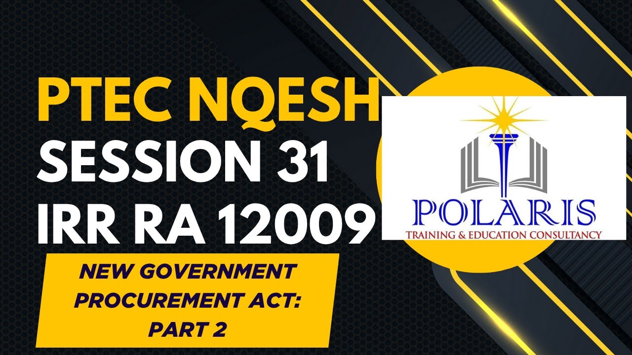 PTEC NQESH Review Session 31 Domain 2 IRR RA 12009 Part 2