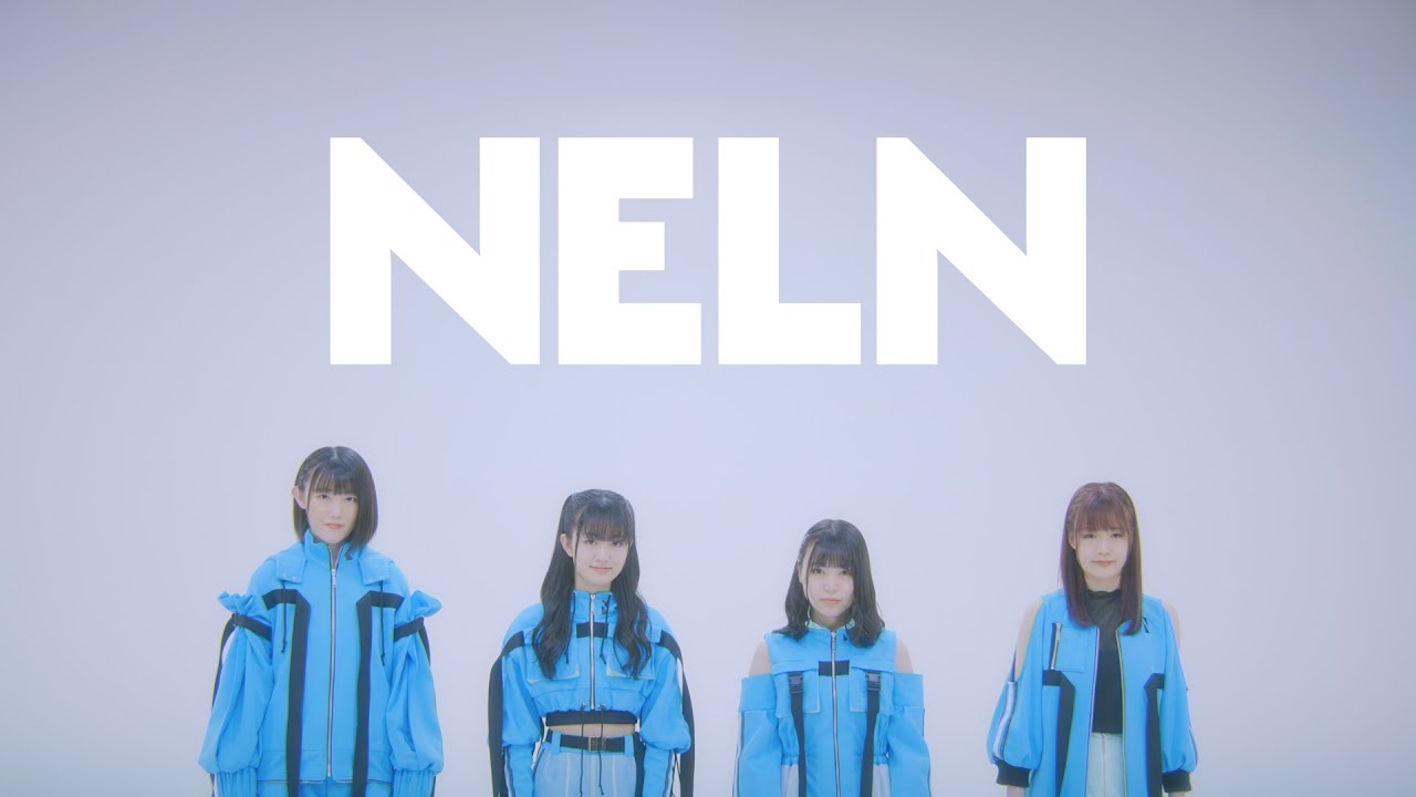 NELN 「dawn」Music Video