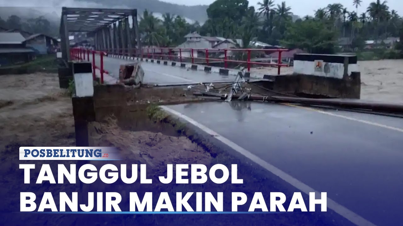 6 Tanggul Jebol & Jembatan Putus di Aceh Utara, Banjir Makin Meluas