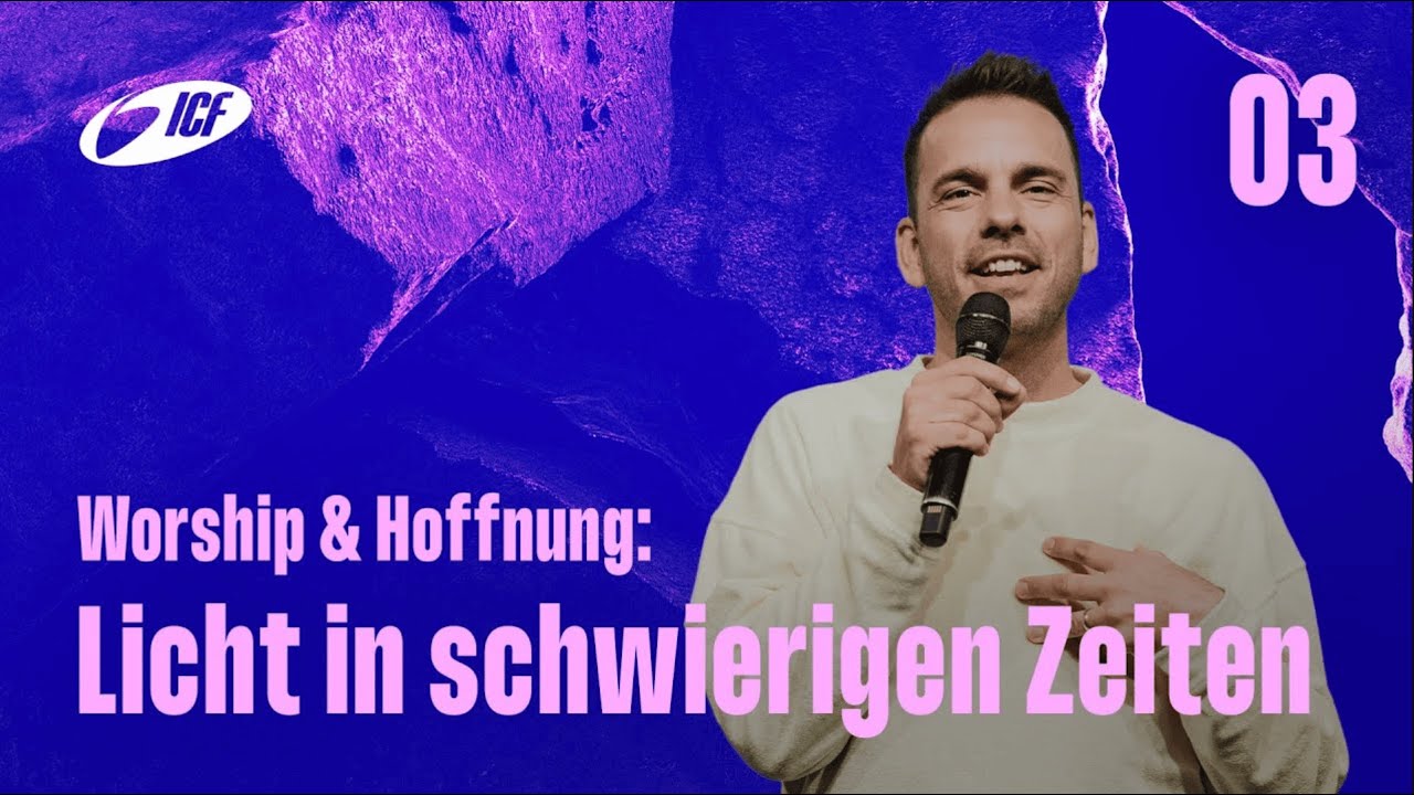 Worship & Hoffnung: Licht in schwierigen Zeiten