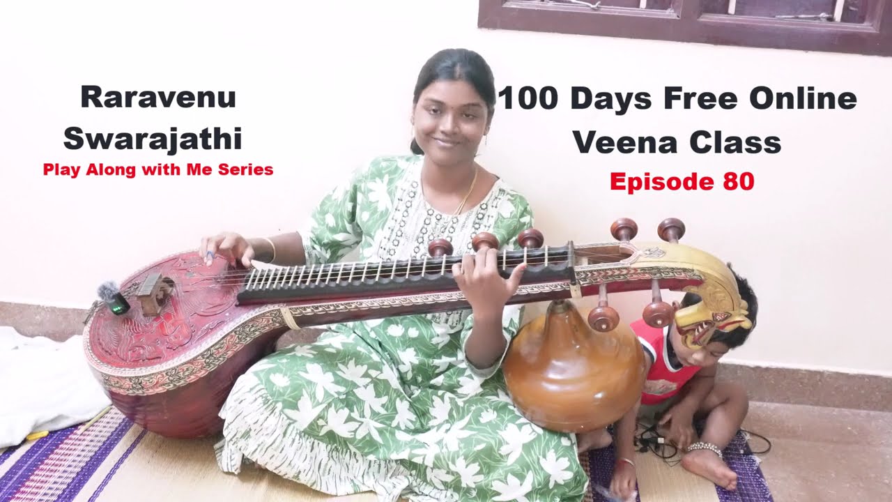 100 Days Free Online Veena Class | Episode 80 |  Swarajathi Play Along With Me Series