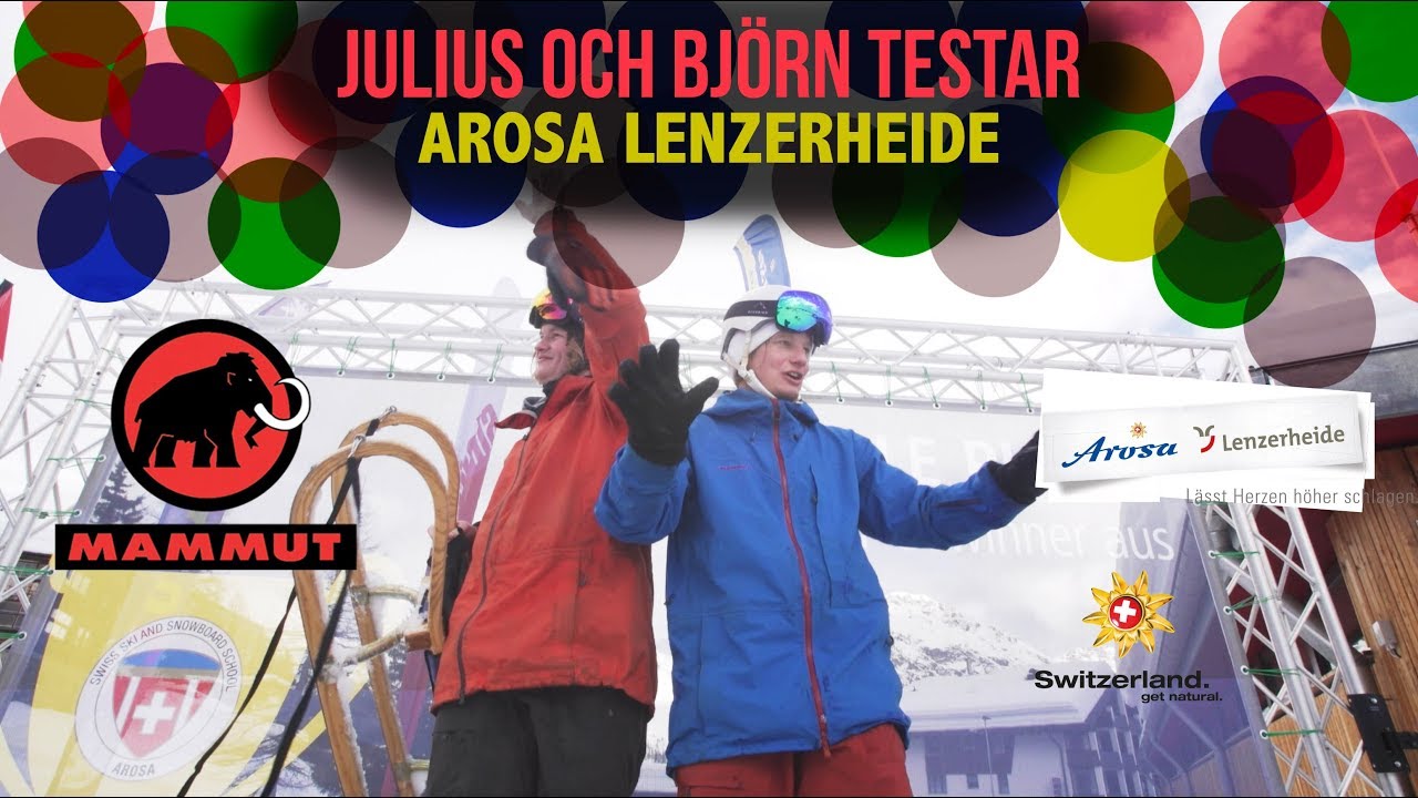 Julius & Björn testar: Arosa-Lenzerheide