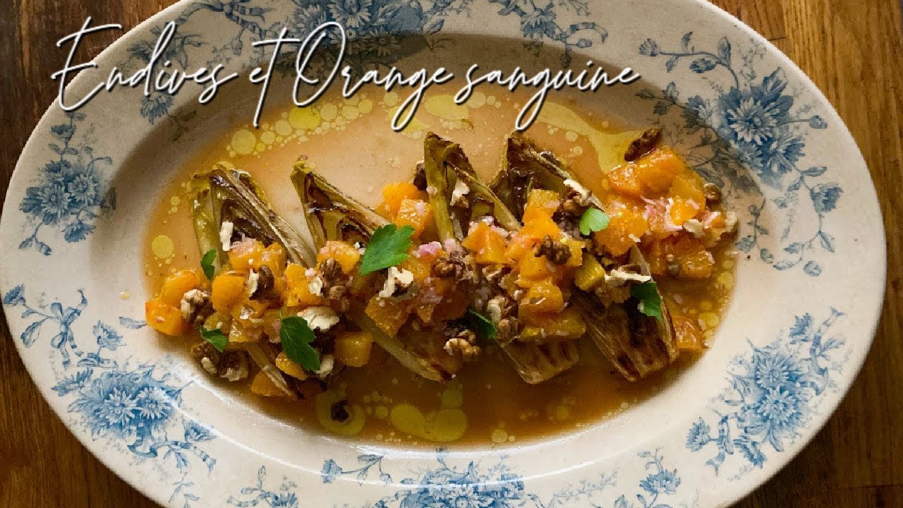 Endive et Orange sanguine アンディーブと赤いオレンジ