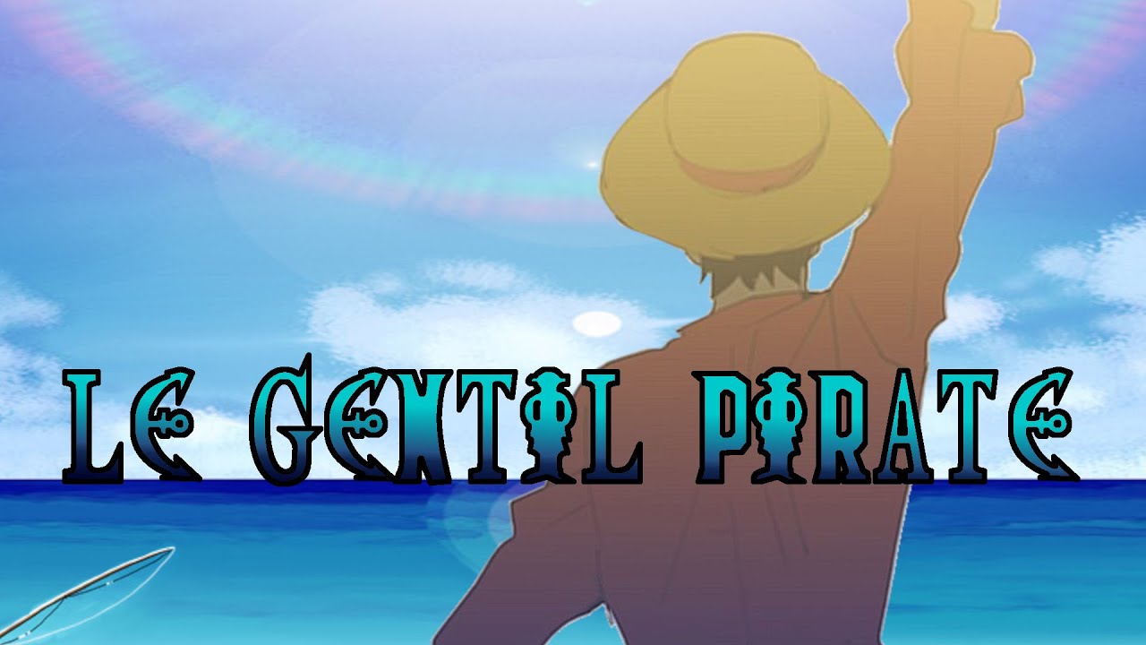Le GENTIL PIRATE littéraire de l'antiquité à One Piece