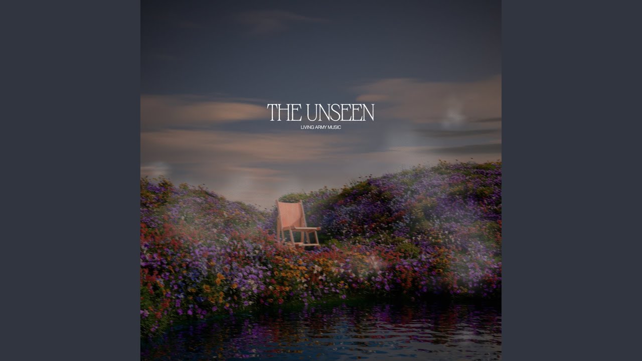 The Unseen