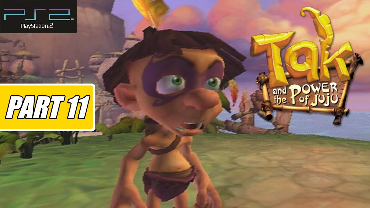 Tak and the Power of Juju - Gameplay PS2 Walkthrough Part 11
