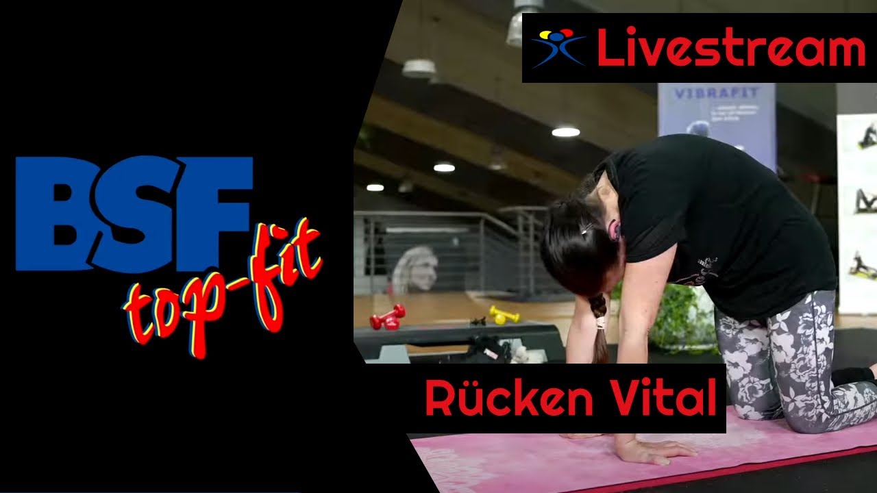 Rücken Vital Online-Kurs (Livestream) • BSF topfit - 18.03.2021