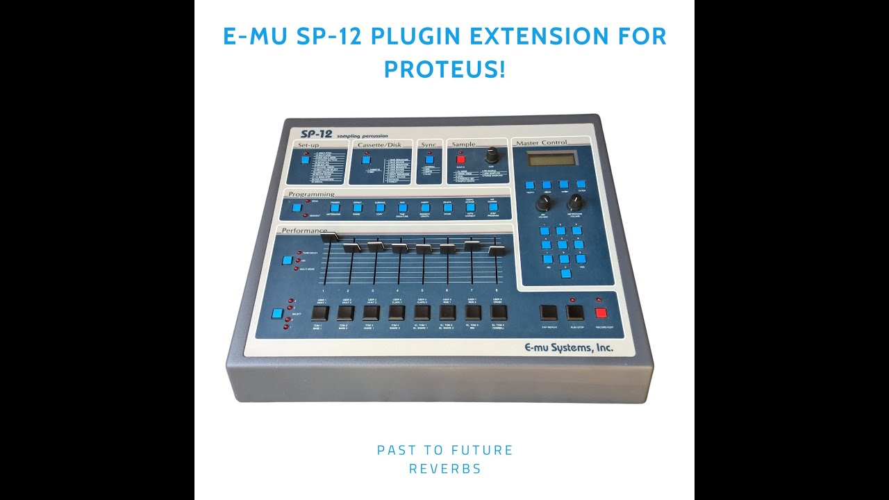 E-MU SP-12 PLUGIN EXTENSION FOR PROTEUS! Demo Video #emusp1200 #sp12