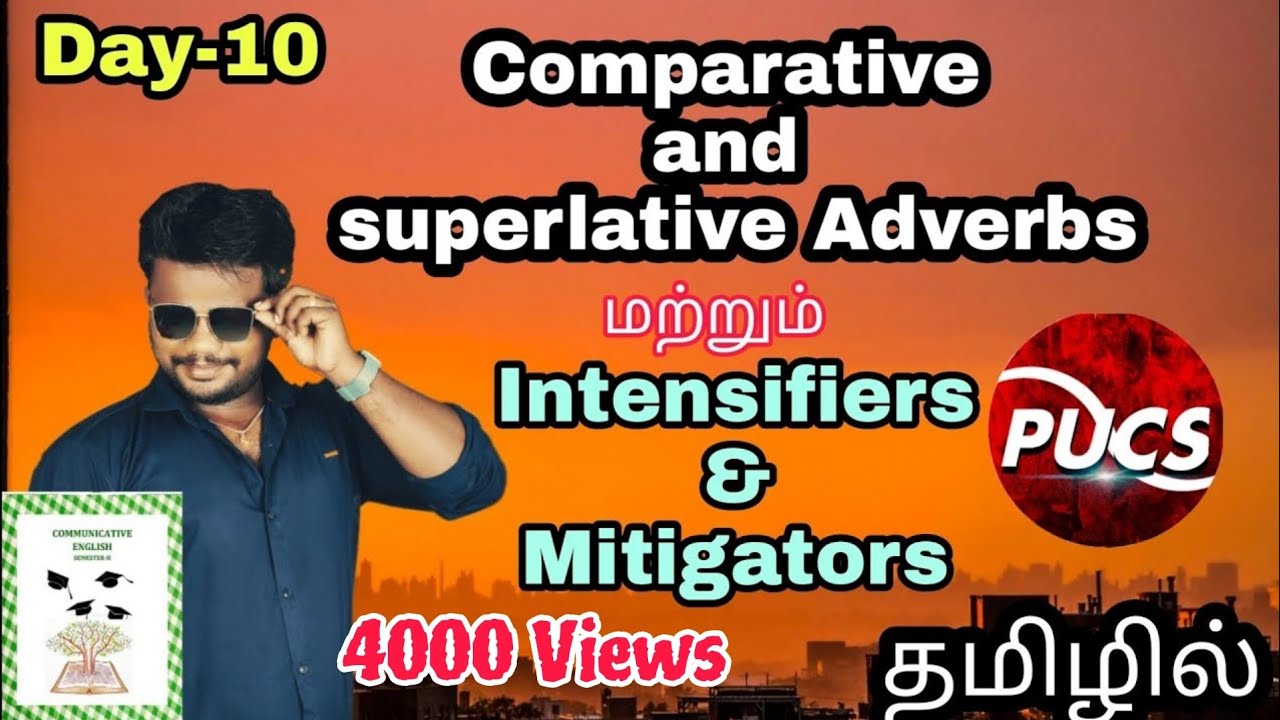 Comparative and superlative Adverbs in Tamil|easy grammar|intensifiers and mitigators in Tamil Day10