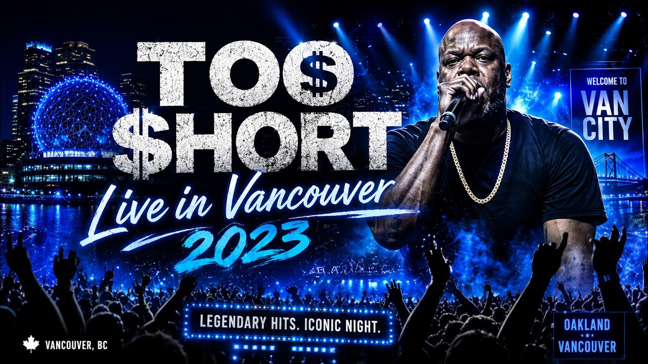 Too $hort live in Vancouver 2023