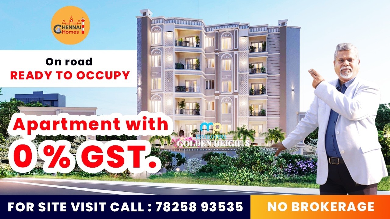 MP Golden Heights l 2 & 3 BHK Apartments in Porur - Kundrathur  Main Road l Chennai Homes