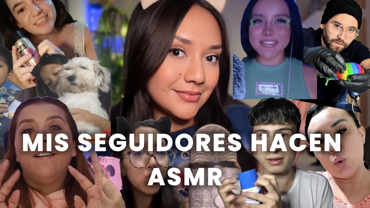 MIS SEGUIDORES HACEN ASMR POR PRIMERA VEZ 💤🩷