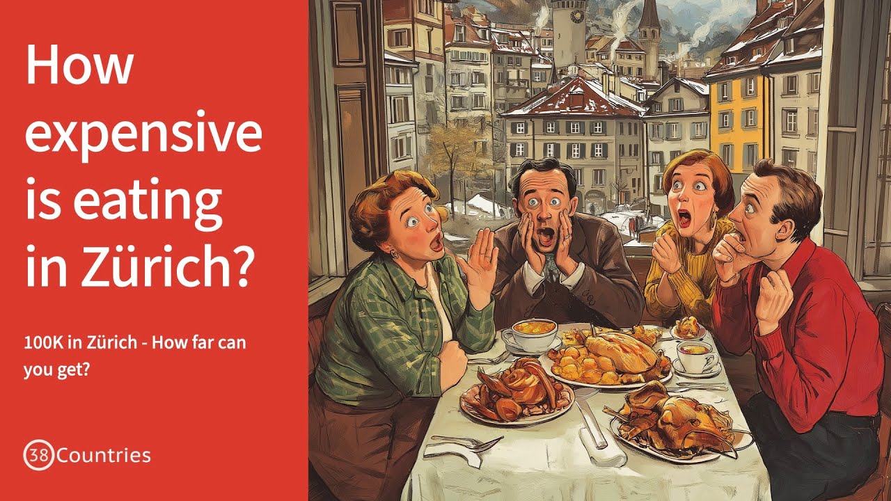 How Expensive is Eating in Zürich (100K in Zürich)