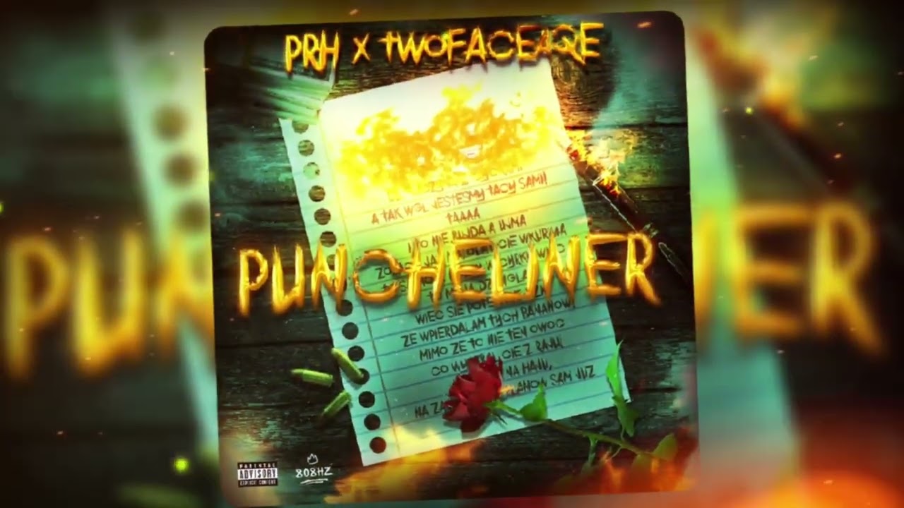 PRH x tWOfACEaQE - PUNCHELINER