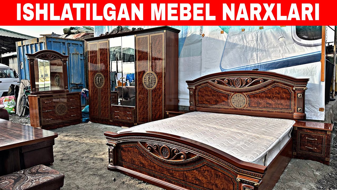 ISHLATILGAN MEBEL NARXLARI FARGONA ESKI BOZORI