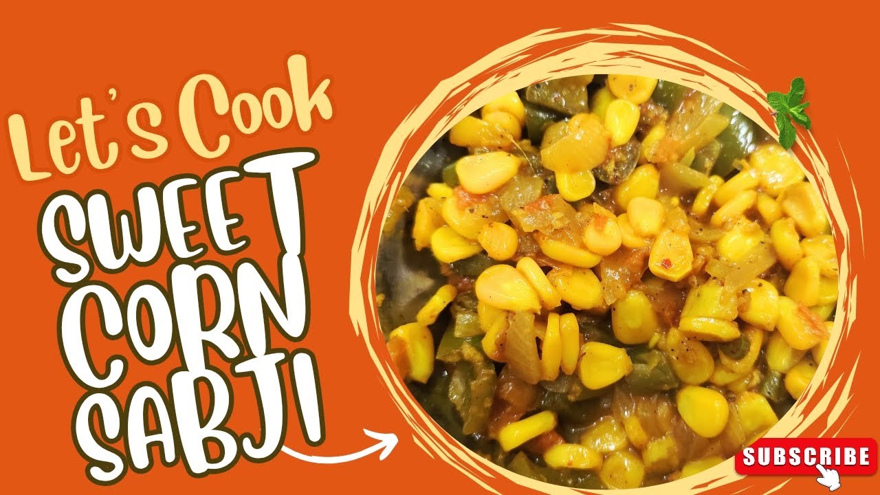 Sweet Corn veggie | Home Style 