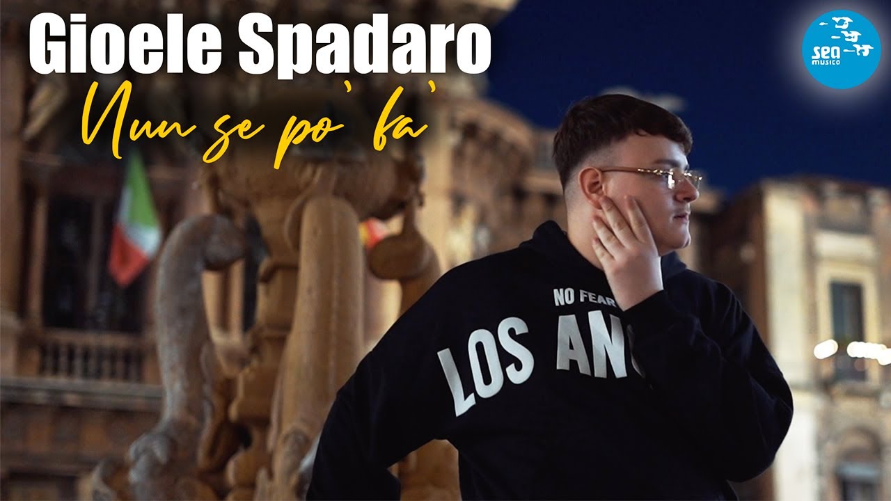 Gioele Spadaro - Nun se po' fa' ( Ufficiale 2025 )