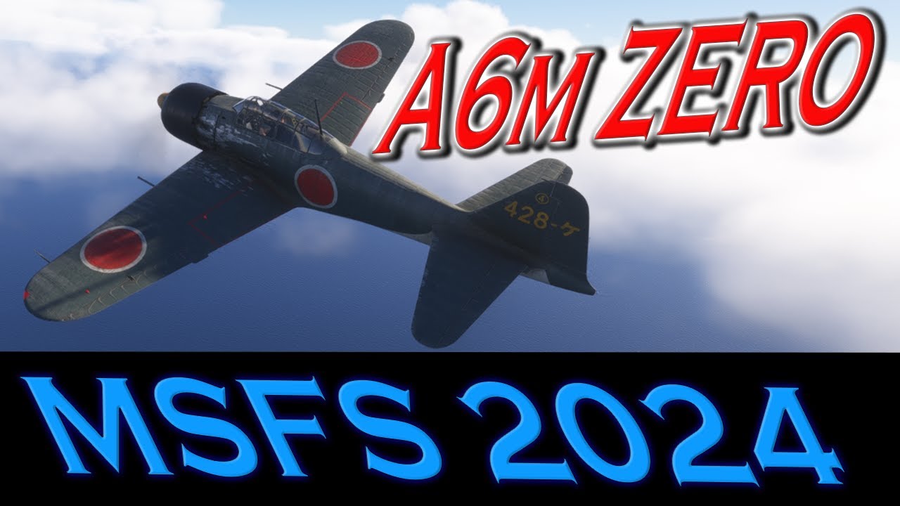 BlackBird Simulations A6M Zero For Microsoft Flight Simulator! Weapons Ready!