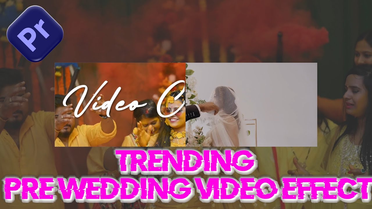 Amazing Pre Wedding Video Effect created by Premiere Pro।। Adobe Premiere Pro Bangla Tutorial ।।